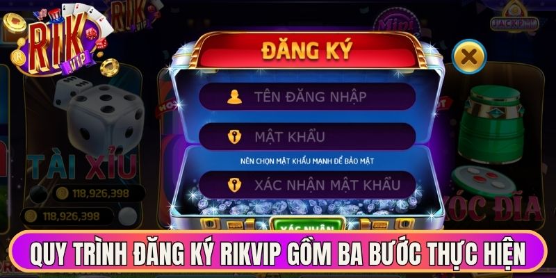 Đăng Ký Rikvip Hướng Dẫn Mở Tài Khoản Trực Tuyến Chuẩn 2 Quy trình đăng ký Rikvip gồm ba bước thực hiện đơn giản
