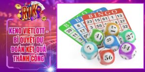 Keno Vietlott - Bí Quyết Dự Đoán Kết Quả Thành Công