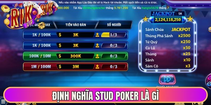 Định nghĩa Stud poker là gì