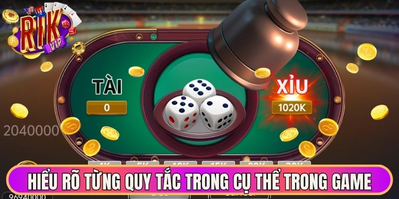 Tài Xỉu Rikvip - Trải Nghiệm Xúc Xắc Trực Tuyến Hấp Dẫn 2 Hiểu rõ từng quy tắc trong cụ thể trong game