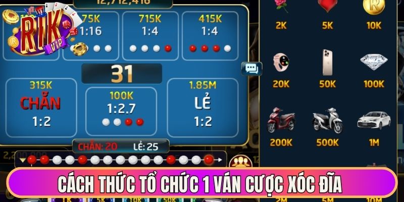 Cách thức tổ chức 1 ván cược xóc đĩa chuẩn chỉnh